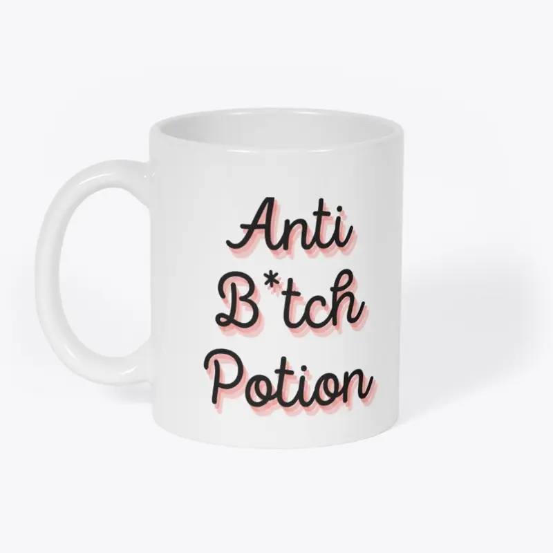 Anti B*tch Potion